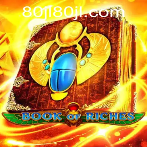 Exploring the Thrilling World of BookofRiches: An 80 JL Adventure