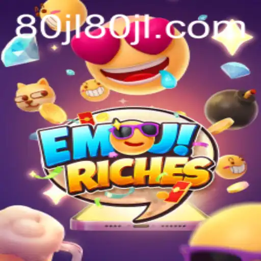 Exploring the Excitement of EmojiRiches: A Unique Gaming Adventure with 80 JL